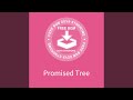 Promised Tree