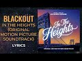 In the heights  blackout lyrics dont make me laugh ive been trying all night tiktok song