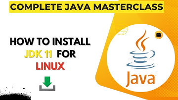 How to Install JDK 11 for Linux | how to download JAVA DEVELOPMENT KIT for Linux | Dear Computer