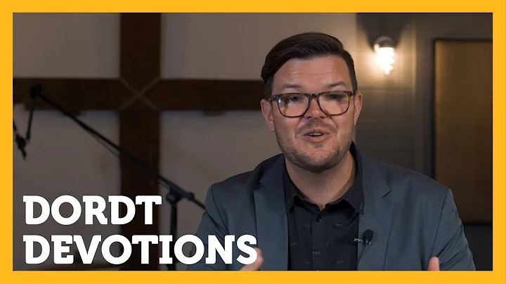 Dordt Devotions | Jeremy Perigo
