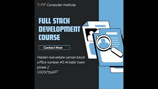Full Stack Development Course Lahore, Punjab Pakistan