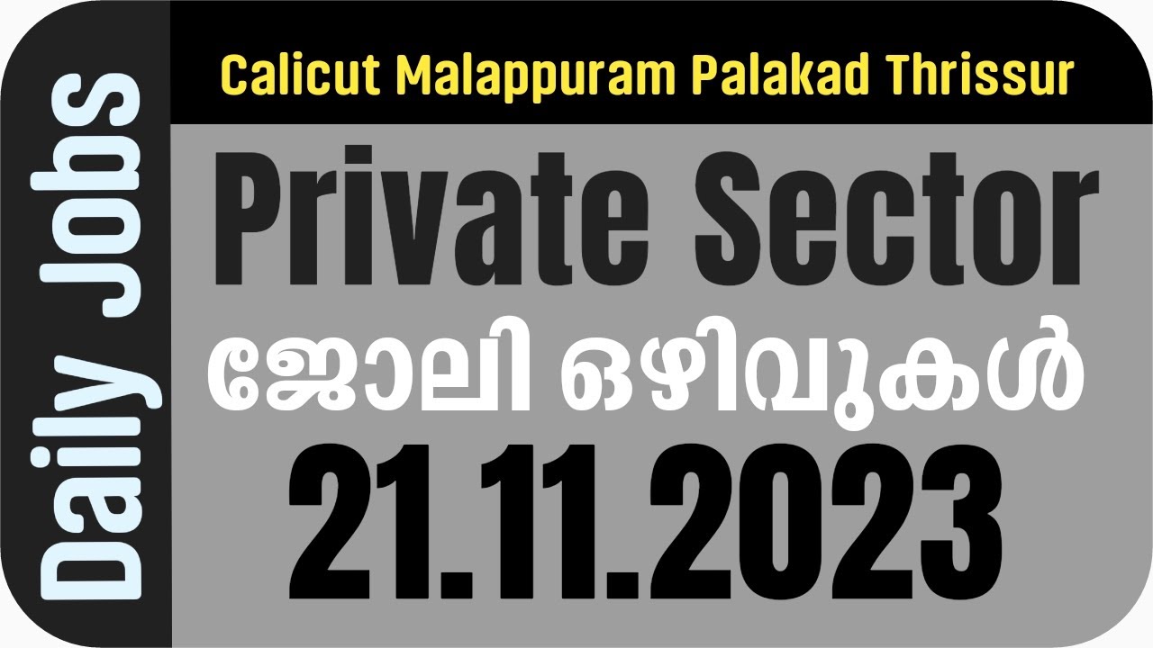 Kerala Jobs Daily Today Job Vacancy Private JobsCalicut Malappuram