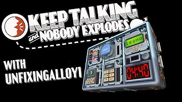 Our First Defusals! | Episode 1 | Keep Talking and Nobody Explodes (with UnfixingAlloy1)