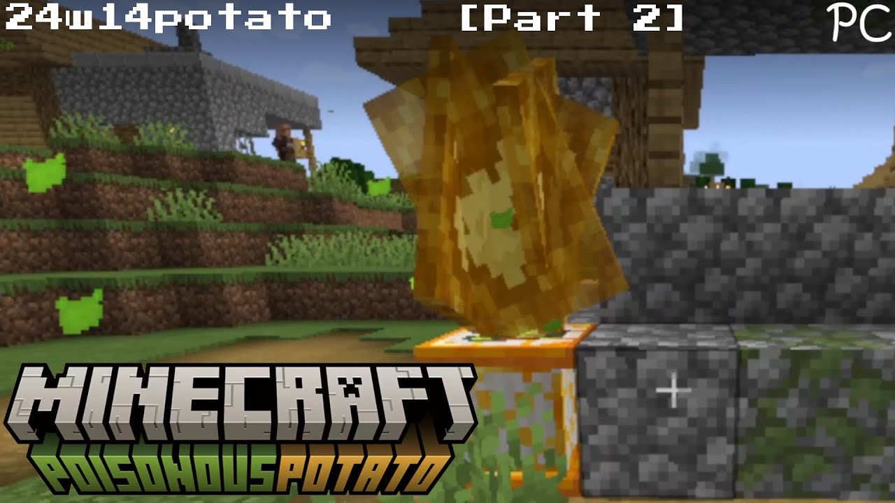 Minecraft 24w14potato [Survival] - PC Gameplay [Part 2] - YouTube