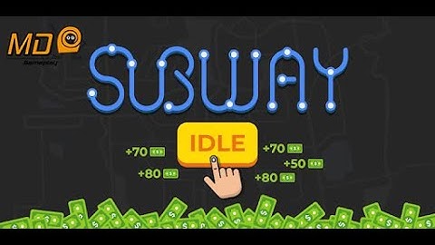 Subway Idle - Gameplay IOS & Android
