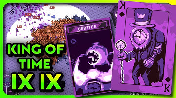 King of Time IX IX difficulty - Destructive Orbiters build guide (PATCHED already) | 9 Kings