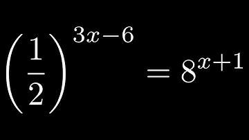 Solving the Exponential Equation (1/2)^(3x - 6) = 8^(x + 1)