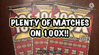 PLENTY OF MATCHES ON 100X!! $60 CA Scratchers
