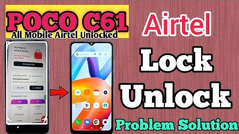 poco c61 how to fix Lock phone by airtel || Poco me airtel lock kaise hataye