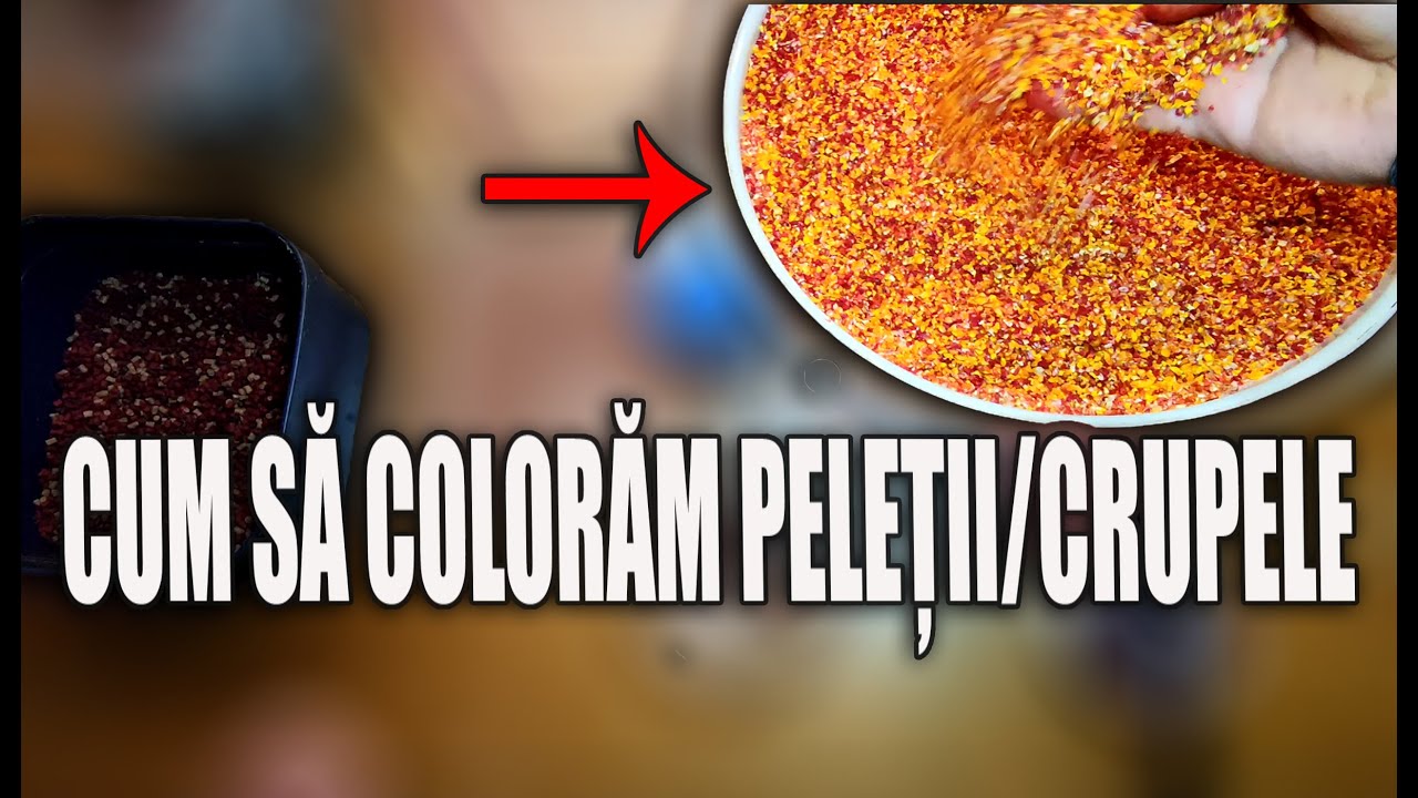 Cum sa facem un mix colorat de peleti/crupe pentru pescuit.. (pescuit la feeder 2022)