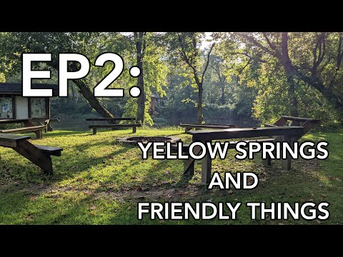 The Ohio to Erie Movement: Yellow Springs and friendly things