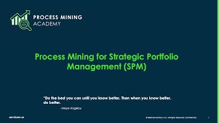 Process Mining Academy - Process Mining for Strategic Portfolio Management