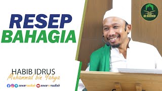 Resep Bahagia Habib Idrus bin Yahya