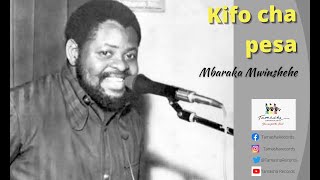 Kifo Cha Pesa by Mbaraka Mwinshehe -