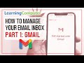 How to Manage your Email Inbox - Part 1: Gmail Settings - Computer Training and Learning