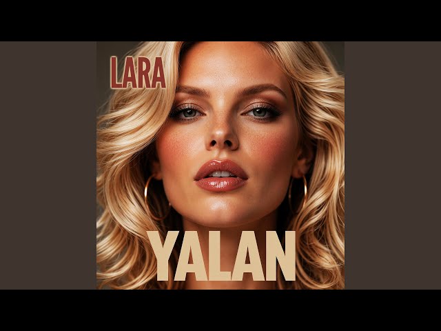 Yalan (feat. LARA) (Modern Arabesk Trap)