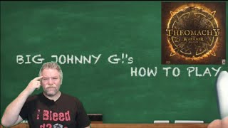 Theomachy - BIG Johnny G!'s How to Play