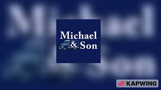 Michael And Son Jingle