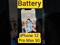 🔋IPhone 12 Pro Max 5G battery#iphone12 #status #foryou #iphone13 #batyety#trendingnow#allah #all