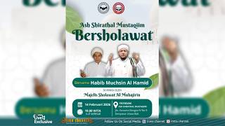 Download Lagu 🔴LIVE!!! Ash Shirathal Mustaqiim BERSHOLAWAT BERSAMA HABIB MUHSIN AL HAMID MP3