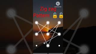 Zig zag pattern lock 🔒🔐🔒|| #shorts #trending #viralshorts