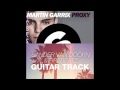 Martin garrix vs sander van doorn  firebeatz  proxys guitar track diskid mashup