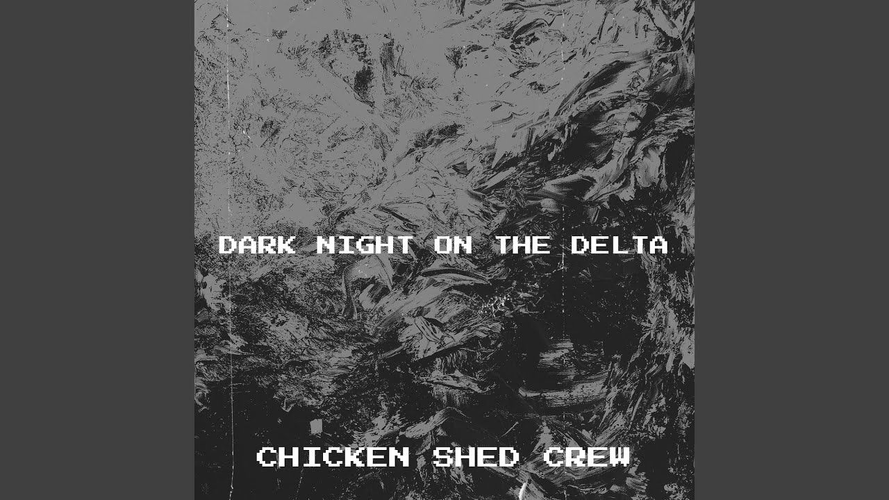 Dark Night on the Delta