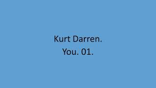 Kurt Darren - You. 01.