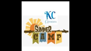 KCS Summer camp 2022