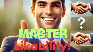Unlock the Power of Instant Likability Today!
