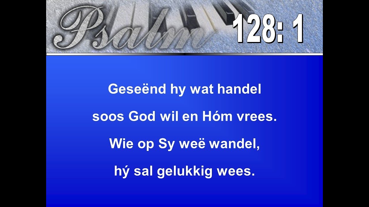 Psalm 128 Gese nd Hy Wat Handel YouTube psalm-128-gese-nd-hy-wat-handel-youtube