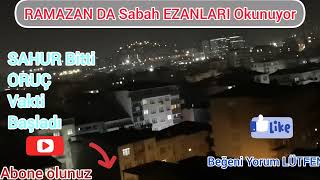 Ramazan da Mart 2025 Yatsı EZANLARI Okunuyor