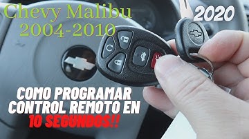 2004-2010 CHEVY MALIBU How to program your remote control/how to program remote control.