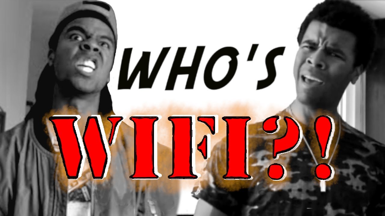WHO THE HELL IS WIFI !? ~ ( Kevin Hart Reenactment )