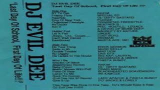 (Rare)🏆Dj Evil Dee  -  Last Day Of School, First Day Of Life!!! (1995)Brooklyn NYC sides A&amp;B