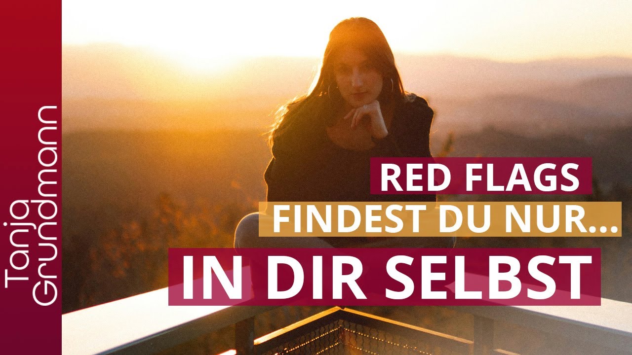 Toxische Beziehung: Red Flags - Hier sind die WIRKLICHEN!