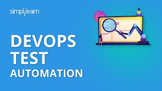 DevOps Test Automation | DevOps Tutorial For Beginners | DevOps Tutorial | Simplilearn