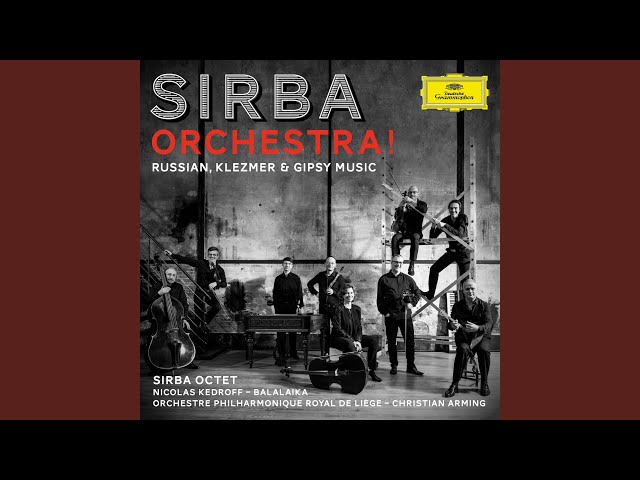 Traditionnel  - Katioucha : Sirba Octet