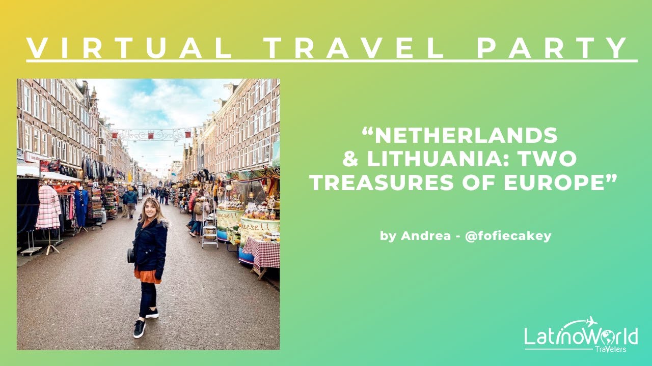 Virtual Travel Party: “Netherlands & Lithuania: Two Treasures of Europe” by Andrea - @fofiecake