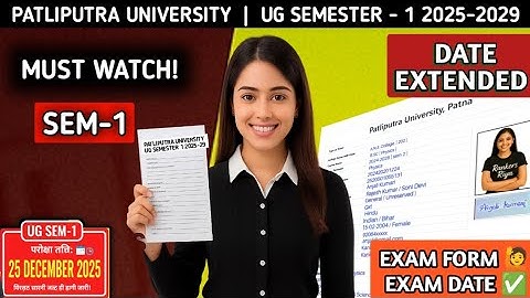 PPU UG SEM 1 Exam Form Date Extended 2025 🙋|| PPU UG SEM 1 Exam Form 2025-29 Kaise Bhare