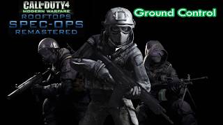 Celebrity COD4 / Rooftops Spec Ops REMASTERED - Ground Control (Custom Mission's Pack) Profile