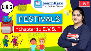 Festivals | Life skills for U.K.G. Kids | E.V.S. Chapter 11