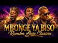 MBONGE YA BISO Rumba Love Classics 