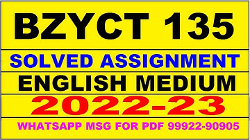 bzyct 135 solved assignment 2022-23 in english | bzyct 135 solved assignment 2023 | bzyct 135 2023