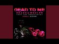 Dead To Me Feat Lox Chatterbox Sekai Remix 