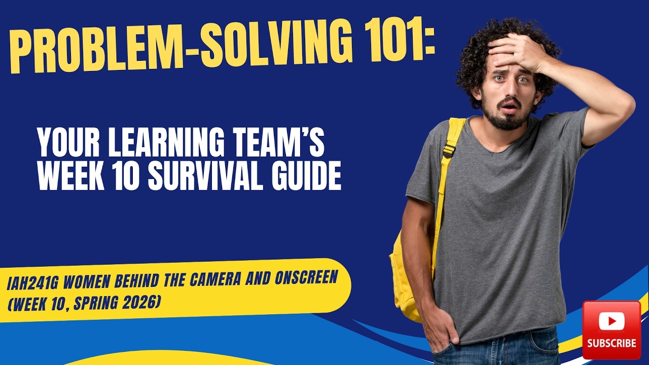 Surviving Some Problem Problem-solving 101: Your Learning team's Guide to Week 10 Survival ...