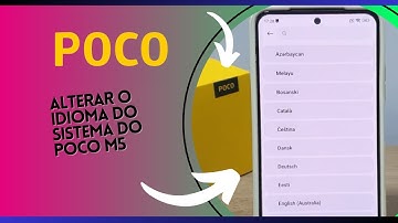 Como alterar o idioma do sistema do Poco M5 - Passo a Passo