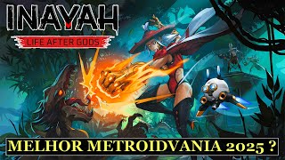 ESTE SERÁ O METROIDVANIA DO ANO // INAYAH LIFE AFTER GODS // DEMO GAMEPLAY (Pt-BR)