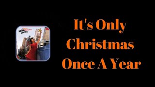 Norah Jones  - Its Only Christmas Once A Year (Lyrics)