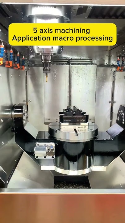 5 axis machining, application macro processing. What can we machine for ...